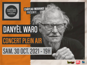 Danyèl Waro @ Château Morange, Réunion - Oct. 30th, 2021