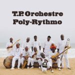 T.P. Orchestre Poly-Rythmo